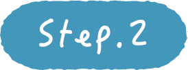 STEP.2