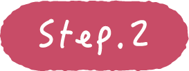 STEP.2